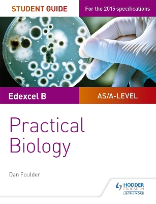 Book cover for Edexcel A-level Biology Student Guide: Practical Biology