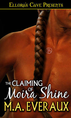 Book cover for The Claiming of Moira Shine