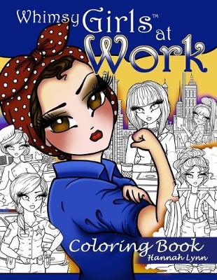 Book cover for Whimsy Girls at Work Coloring Book