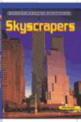 Cover of Building Amazing Structures: Skyscraper   (Cased)