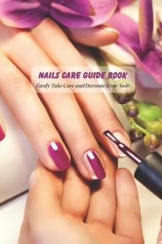 Cover of Nails Care Guide Book