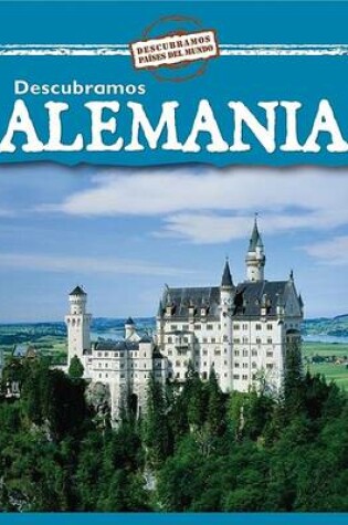 Cover of Descubramos Alemania (Looking at Germany)