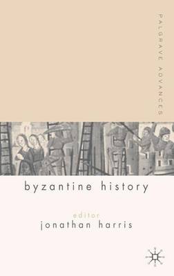 Book cover for Palgrave Advances in Byzantine History