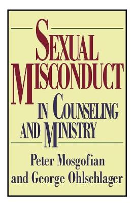 Book cover for Sexual Misconduct in Counseling and Ministry