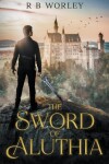 Book cover for The Sword of Aluthia