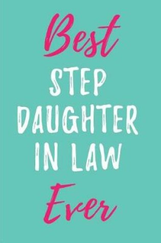 Cover of Best Step Daughter in Law Ever