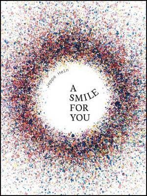 Book cover for Jeppe Hein. A smile for you