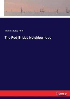 Book cover for The Red-Bridge Neighborhood