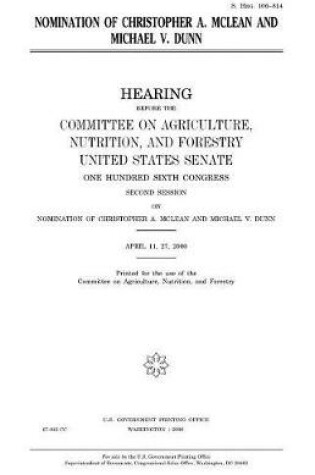 Cover of Nomination of Christopher A. McLean and Michael V. Dunn