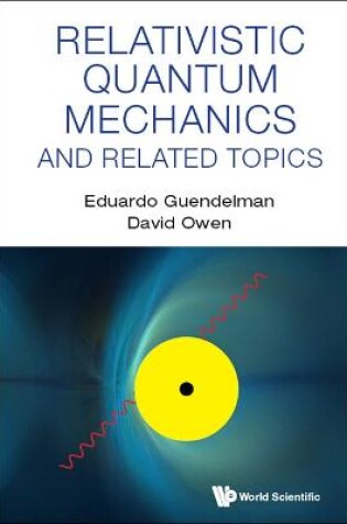 Cover of Relativistic Quantum Mechanics And Related Topics