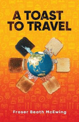 Book cover for A Toast to Travel