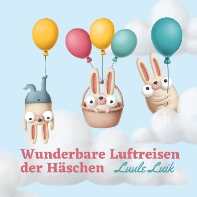 Book cover for Wunderbare Luftreisen der Häschen