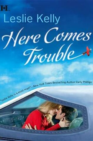 Cover of Here Comes Trouble