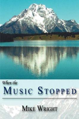 Book cover for When the Music Stopped