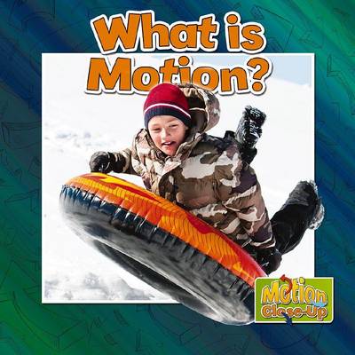Book cover for What is Motion?