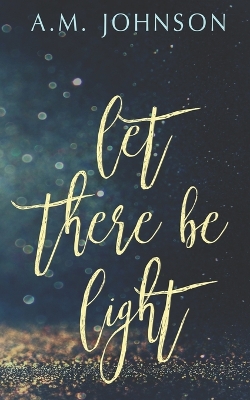 Book cover for Let There Be Light