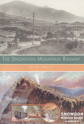 Cover of The Snowdon Mountain Railway