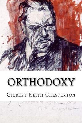 Book cover for Orthodoxy Gilbert Keith Chesterton