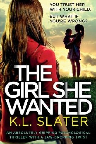Cover of The Girl She Wanted