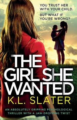 Book cover for The Girl She Wanted