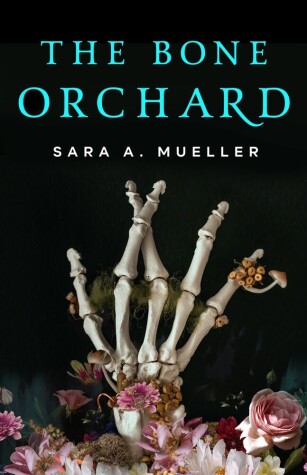 Book cover for The Bone Orchard