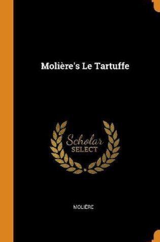 Cover of Molière's Le Tartuffe