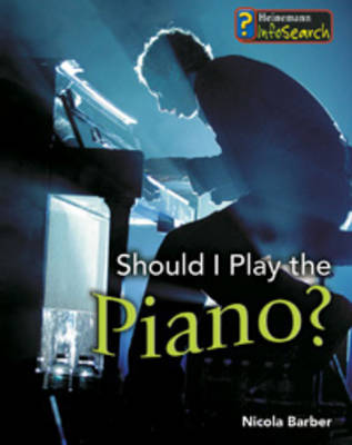 Book cover for Should I Play the Piano?