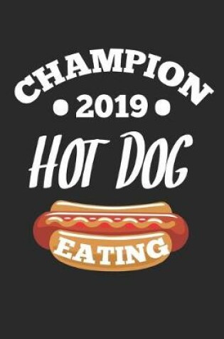Cover of champion 2019 Hot dog eating