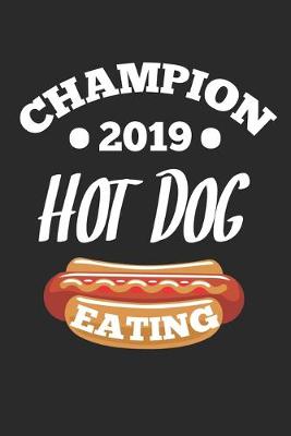 Book cover for champion 2019 Hot dog eating