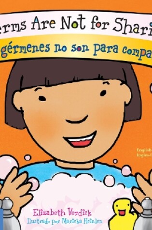 Cover of Germs Are Not for Sharing / Los Germenes No Son Para Compartir (Board Book)