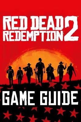 Book cover for Red Dead Redemption 2 Guide