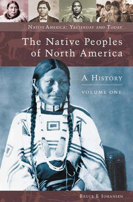 Book cover for The Native Peoples of North America [2 volumes]