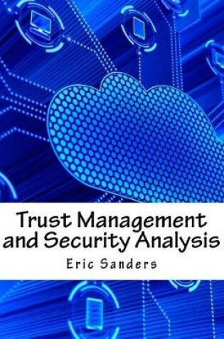 Cover of Trust Management and Security Analysis