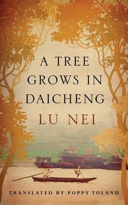 Book cover for A Tree Grows in Daicheng