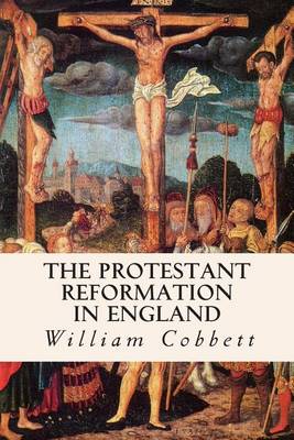 Book cover for The Protestant Reformation in England