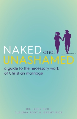 Book cover for Naked and Unashamed