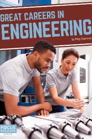 Cover of Great Careers in Engineering