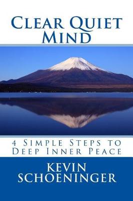 Book cover for Clear Quiet Mind