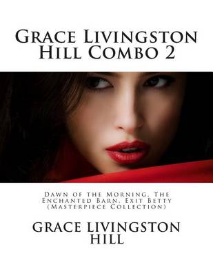 Book cover for Grace Livingston Hill Combo 2