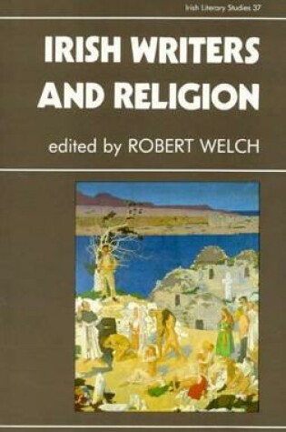 Cover of Irish Writers and Religion