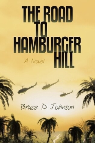 Cover of The Road to Hamburger Hill