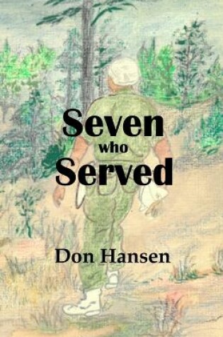 Cover of Seven Who Served