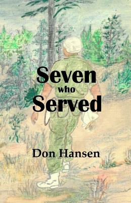 Book cover for Seven Who Served