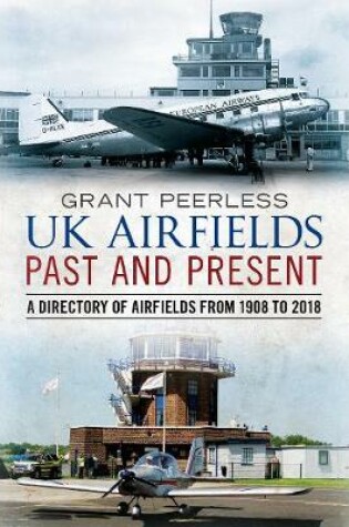 Cover of UK Airfields Past and Present