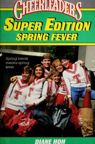Cover of Spring Fever Cheerleaders (Super Edition)