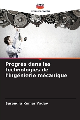 Book cover for Progrès dans les technologies de l'ingénierie mécanique