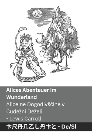 Cover of Alices Abenteuer im Wunderland / Aliceine Dogodivsčine v Čudezni Dezeli