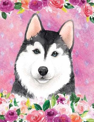 Book cover for My Big Fat Bullet Journal for Dog Lovers Husky in Flowers 3