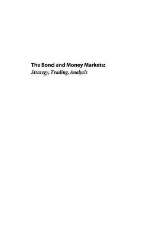 Cover of Bond and Money Markets: Strategy, Trading, Analysis