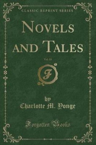 Cover of Novels and Tales, Vol. 10 (Classic Reprint)